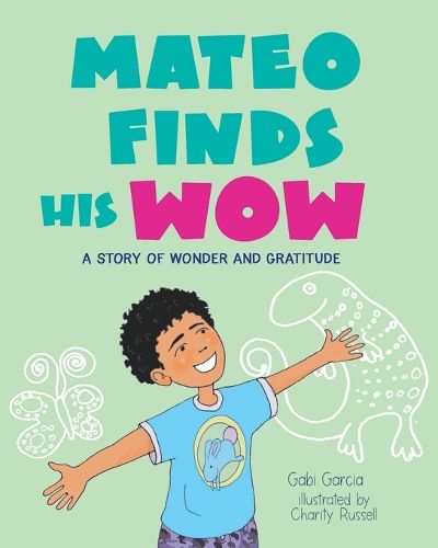 Cover image for Mateo Finds His Wow
