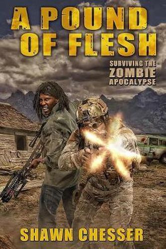 Cover image for A Pound of Flesh: Surviving the Zombie Apocalypse