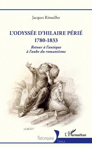 Cover image for L'odyssee d'Hilaire Perie 1780-1833