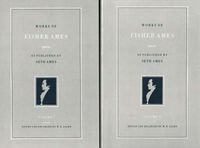 Cover image for Works of Fisher Ames: Volumes 1 & 2