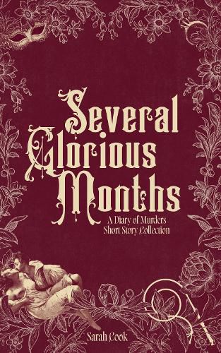 Cover image for Several Glorious Months