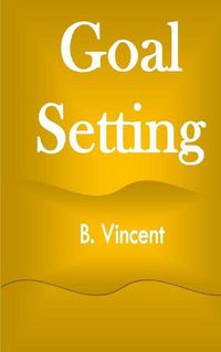 Cover image for Goal Setting