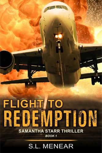 Cover image for Flight to Redemption (a Samantha Starr Thriller, Book 1): Large Print Edition