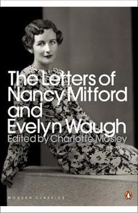 Cover image for The Letters of Nancy Mitford and Evelyn Waugh