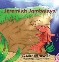 Cover image for Jeremiah Jambalaya