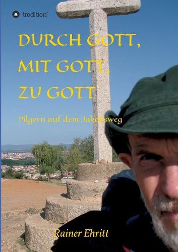 Cover image for Durch Gott, mit Gott, zu Gott