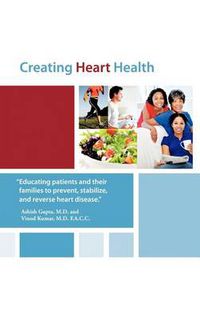 Cover image for Creating Heart Health