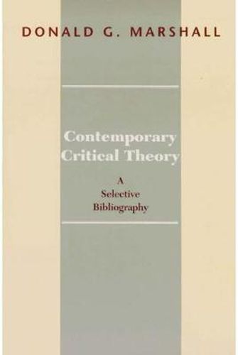 Contemporary Critical Theory: A Selective Bibliography