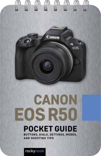 Cover image for Canon EOS R50: Pocket Guide