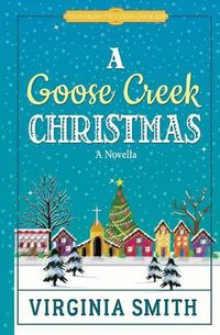 Cover image for A Goose Creek Christmas
