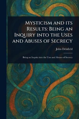 Cover image for Mysticism and Its Results