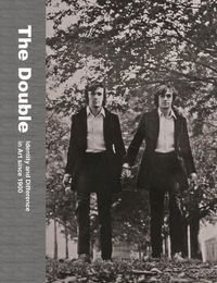 Cover image for The Double: Identity and Difference in Art since 1900