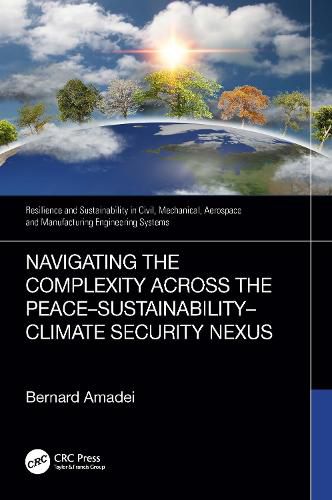 Cover image for Navigating the Complexity Across the Peace-Sustainability-Climate Security Nexus