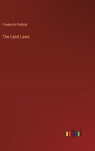 The Land Laws