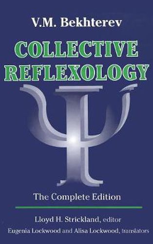 Cover image for V.M.Bekhterev's Collective Reflexology