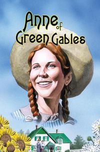 Cover image for Anne of Green Gables: Hard Cover Illustrated Edition