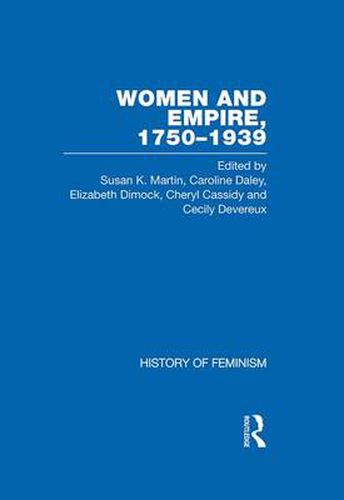 Cover image for Women and Empire, 1750-1939