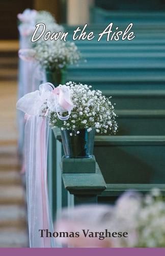 Cover image for Down the Aisle