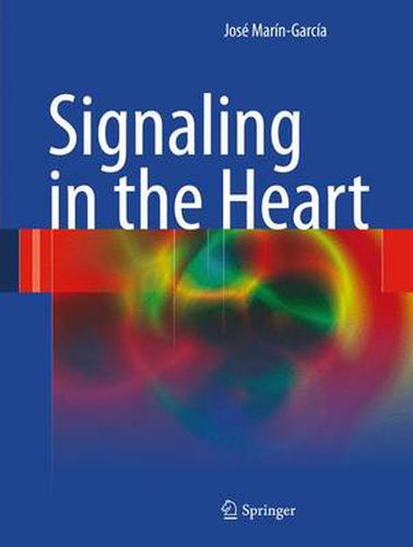 Cover image for Signaling in the Heart