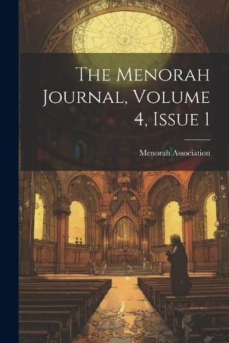 Cover image for The Menorah Journal, Volume 4, Issue 1