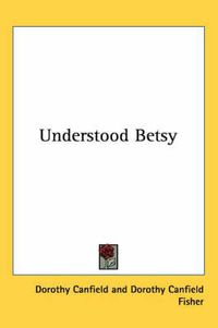 Cover image for Understood Betsy