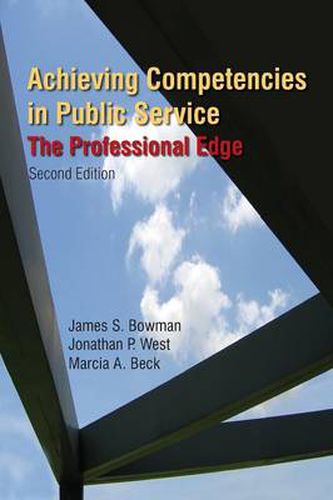 Achieving Competencies in Public Service: The Professional Edge: The Professional Edge