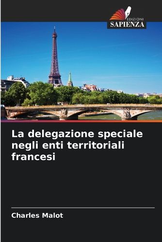 Cover image for La delegazione speciale negli enti territoriali francesi