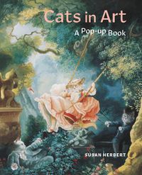 Cover image for Cats in Art: A Pop-Up Book