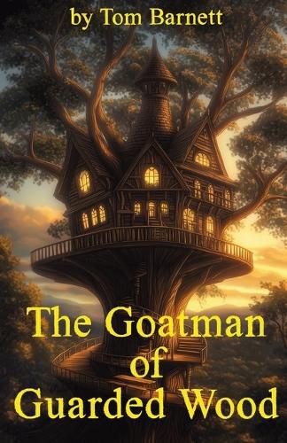 Cover image for The Goatman of Guarded Wood