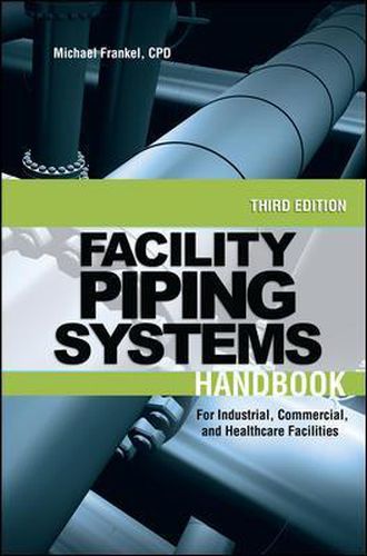 Cover image for Facility Piping Systems Handbook