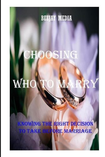 Choosing Who to Marry