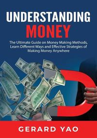 Cover image for Understanding Money