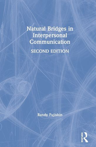 Cover image for Natural Bridges in Interpersonal Communication