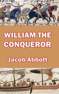 Cover image for William the Conqueror