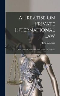Cover image for A Treatise On Private International Law