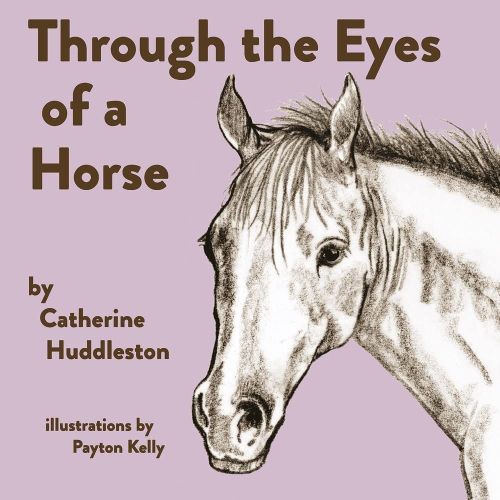 Cover image for Through the Eyes of a Horse