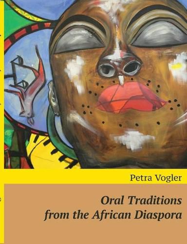 Cover image for Oral Traditions from the African Diaspora