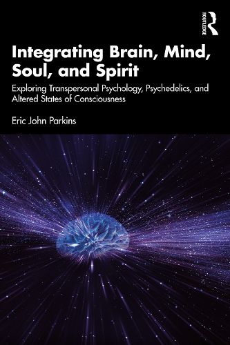 Cover image for Integrating Brain, Mind, Soul, and Spirit