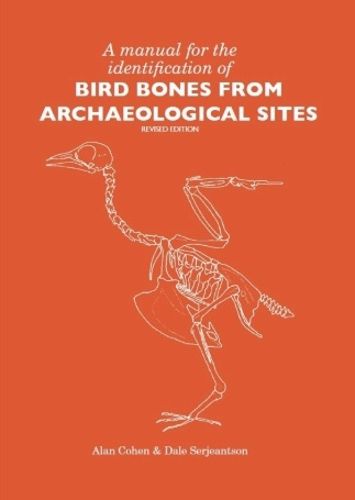 Cover image for A Manual for the Identification of Bird Bones from Archaeological Sites