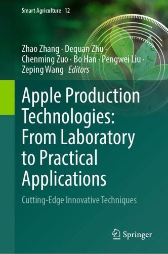 Cover image for Apple Production Technologies: From Laboratory to Practical Applications