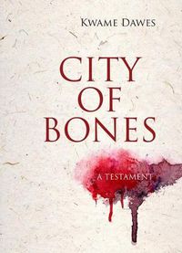 Cover image for City of Bones: A Testament