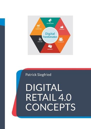 Cover image for Digital Retail 4.0 Concepts
