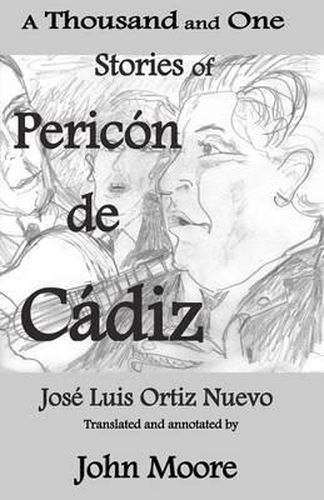 Cover image for A Thousand and One Stories of Pericon de Cadiz