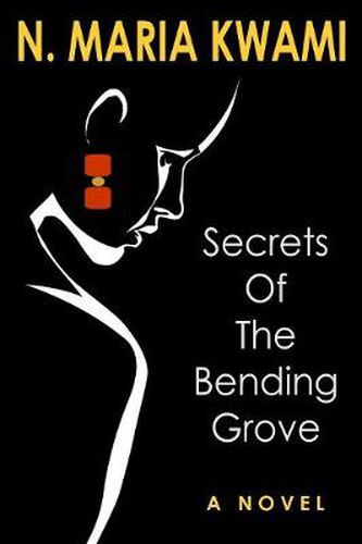 Cover image for Secrets of The Bending Grove