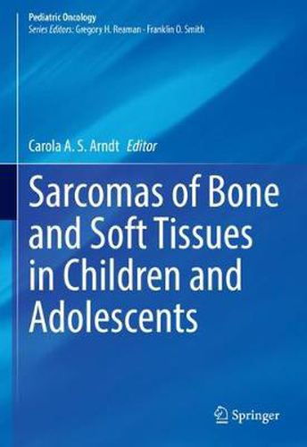 Cover image for Sarcomas of Bone and Soft Tissues in Children and Adolescents