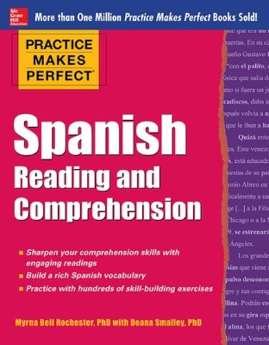 Cover image for Practice Makes Perfect Spanish Reading and Comprehension