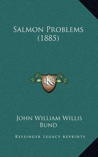 Cover image for Salmon Problems (1885)