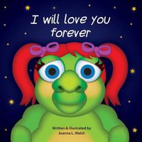 Cover image for I Will Love You Forever