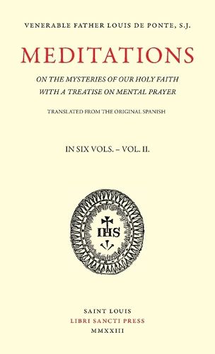 Cover image for Meditations on the Mysteries of Our Holy Faith - Volume 2