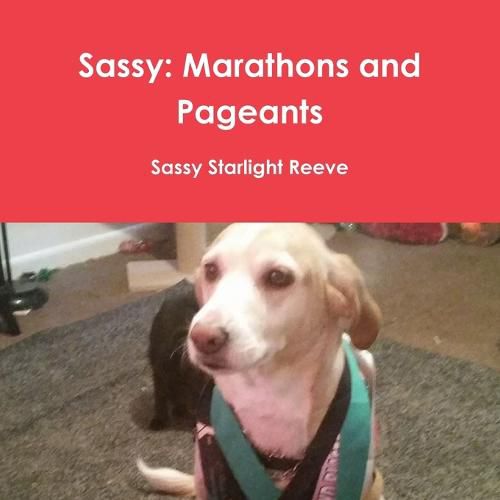 Cover image for Sassy: Marathons and Pageants